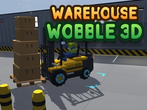 Warehouse Wobble 3D