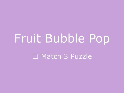 Fruit Bubble Pop